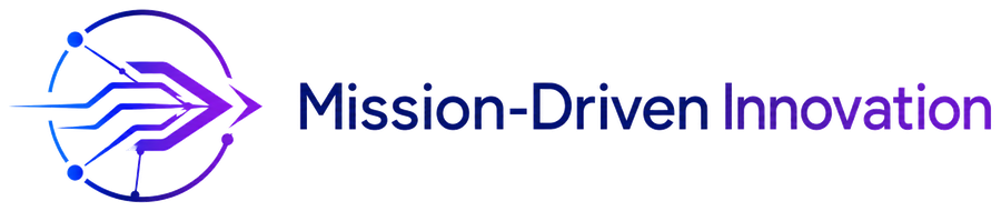 Mission-Driven Innovation